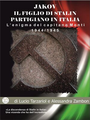 cover image of Jakov, il figlio di Stalin partigiano in Italia
